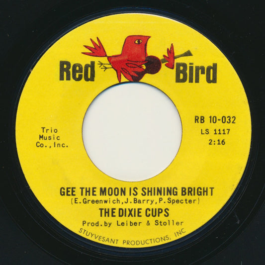 The Dixie Cups - Gee The Moon Is Shining Bright / I'm Gonna… (7" Single)