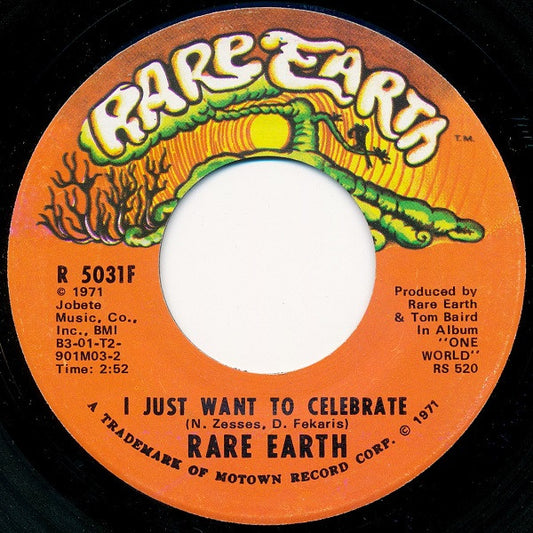 Rare Earth - I Just Want To Celebrate