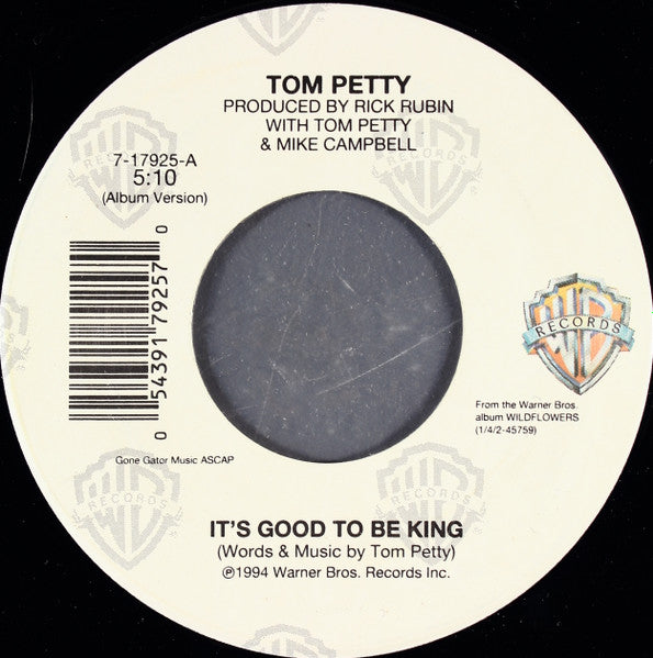 Tom Petty - It's Good To Be King (7" Single)