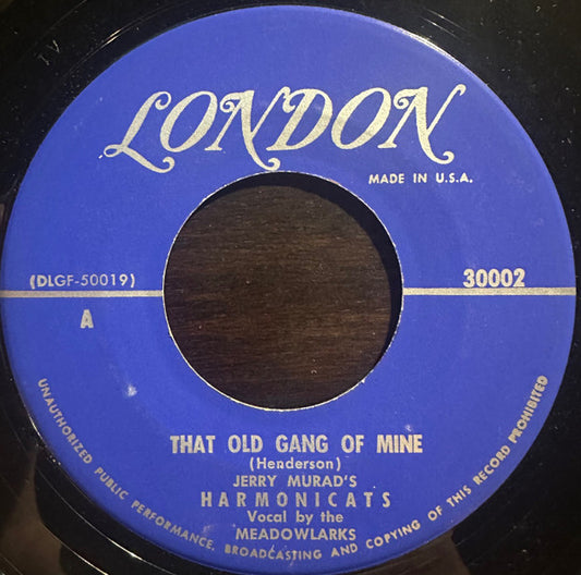 Jerry Murad's Harmonicats - That Old Gang Of Mine / You Are Always in My…