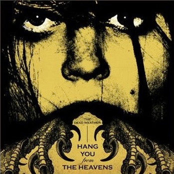 The Dead Weather - Hang You From The Heavens