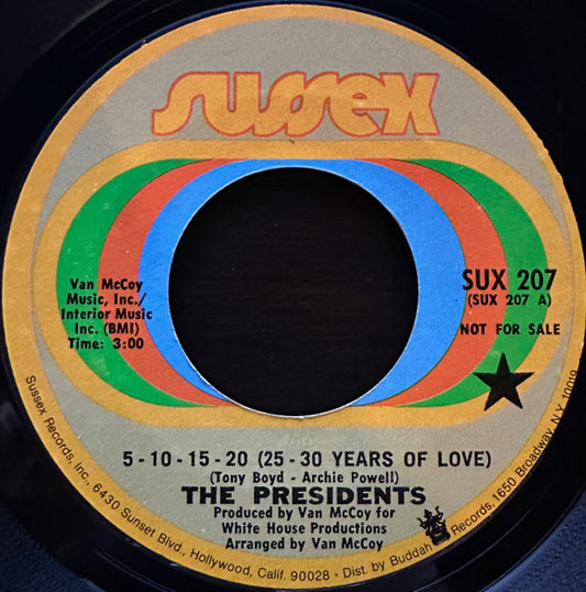 Presidents - 5-10-15-20 (25-30 Years Of Love) (7" Single, Promo)