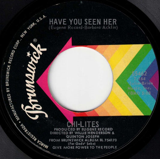 The Chi-Lites - Have You Seen Her / Yes I'm Ready