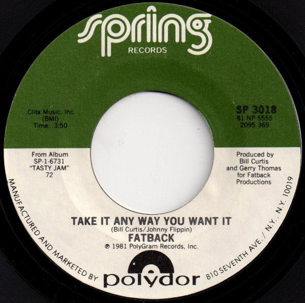 The Fatback Band - Take It Any Way You Want It (7" Single)
