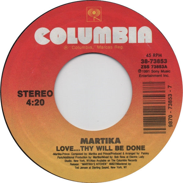 Martika - Love...Thy Will Be Done (7" Single)