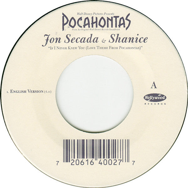 Jon Secada & Shanice - If I Never Knew You (From Pocahontas) (7" Single)