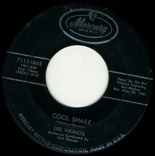 The Dell-Vikings - Cool Shake / Jitterbug Mary