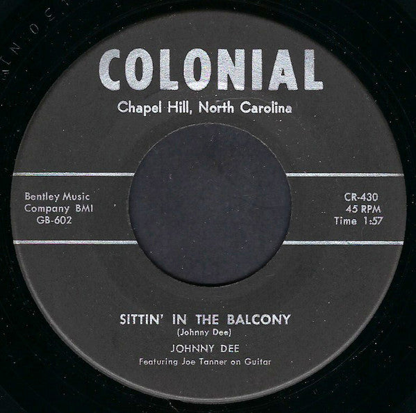 Johnny Dee - Sittin' In The Balcony (7" Single)