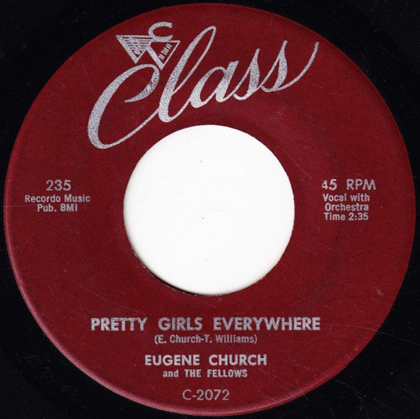 Eugene Church And The Fellows - Pretty Girls Everywhere (7" Single)