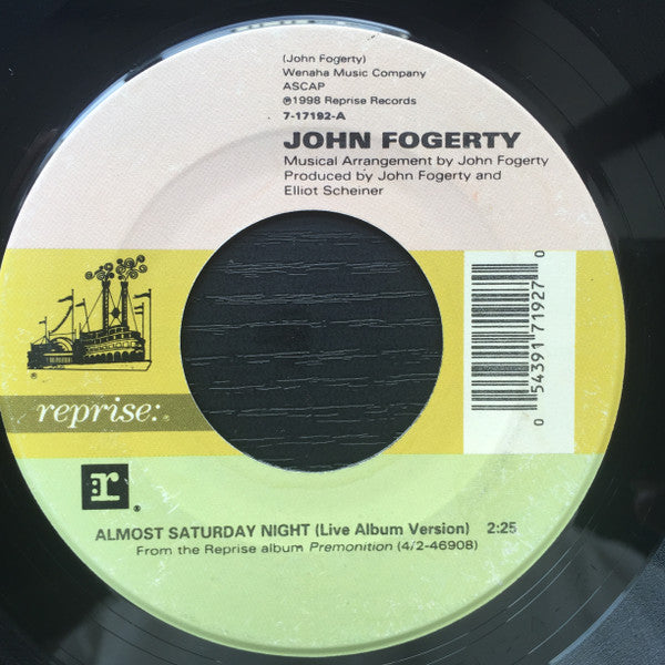 John Fogerty - Almost Saturday Night (7" Single)