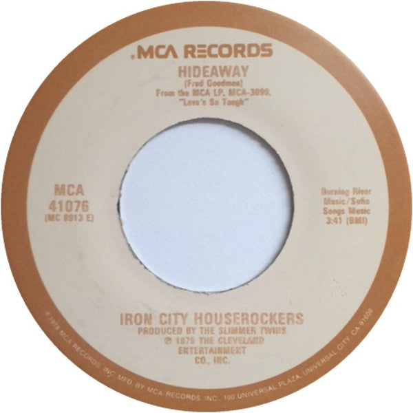 Iron City Houserockers - Hideaway (7" Single)