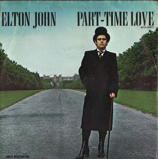 Elton John - Part-Time Love (7" Single)