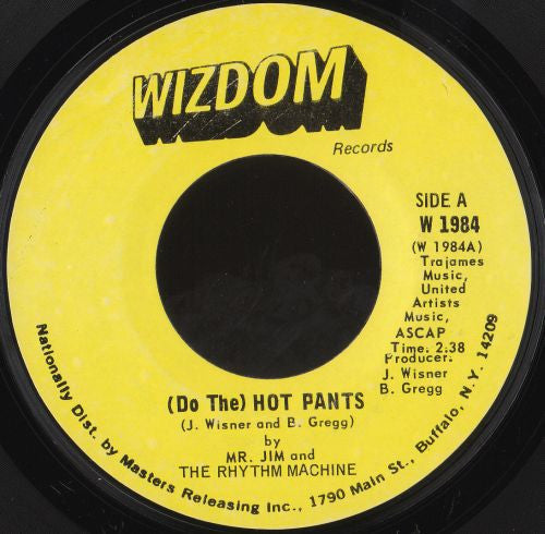 Mr. Jim And The Rhythm Machine - (Do The) Hot Pants / Midnight In Madrid (7")