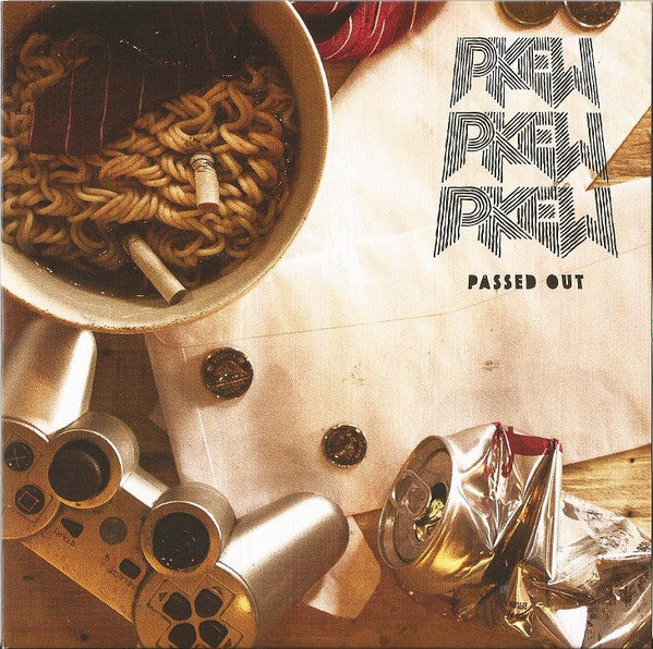 Pkew Pkew Pkew - Passed Out