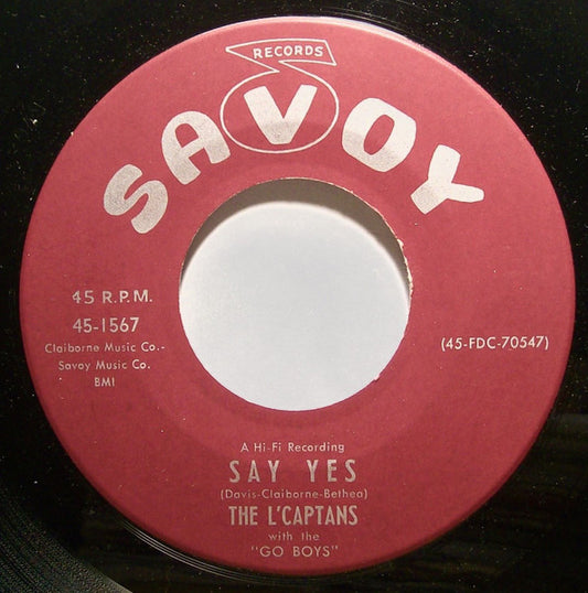 The L'Captans With The Go Boys - Home Work / Say Yes (7" Single)