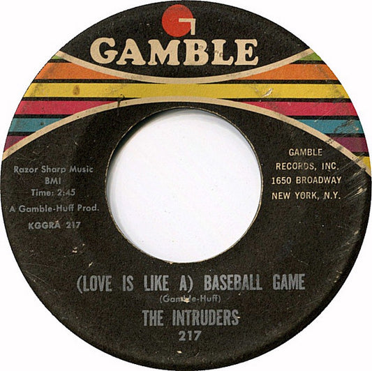 The Intruders - (Love Is Like A) Baseball Game (7" Single)