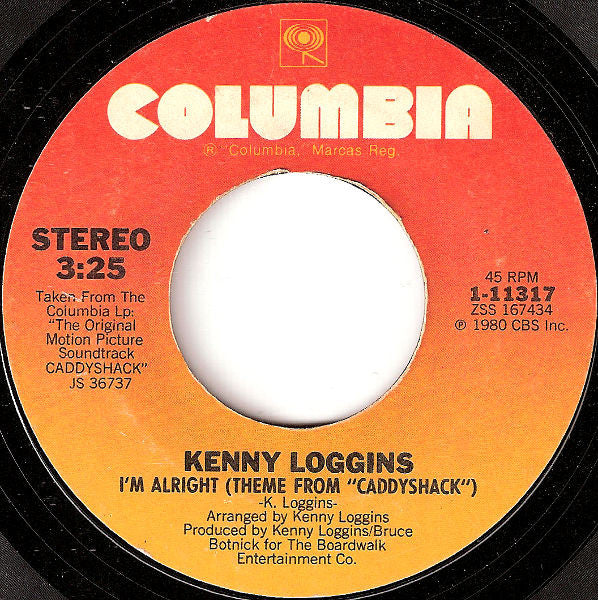 Kenny Loggins - I'm Alright (Theme From "Caddyshack") (7" Single)