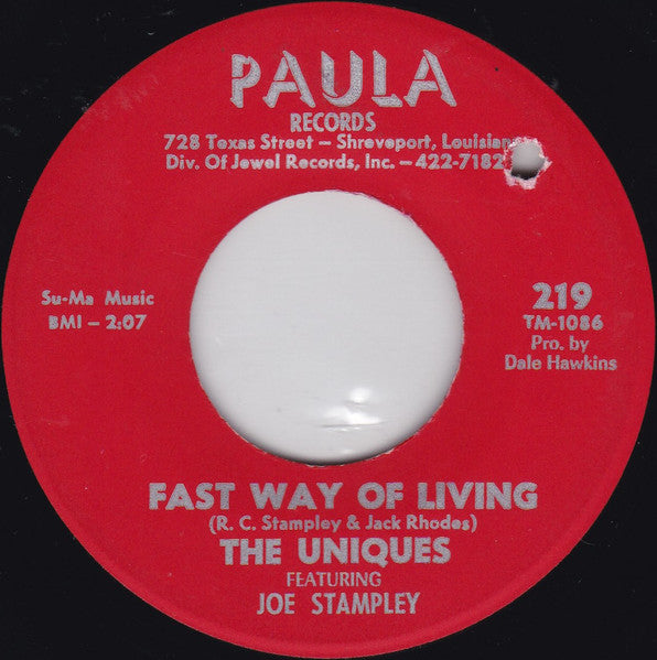 The Uniques Featuring Joe Stampley - Not Too Long Ago / Fast Way Of Living