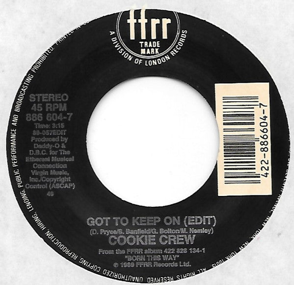 The Cookie Crew - Got To Keep On (7" Single)