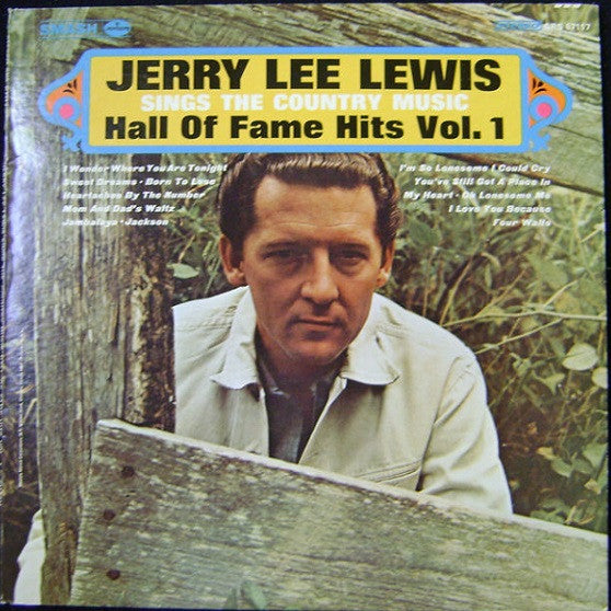 Jerry Lee Lewis - Sings The Country Music Hall Of Fame Hits Vol. 1