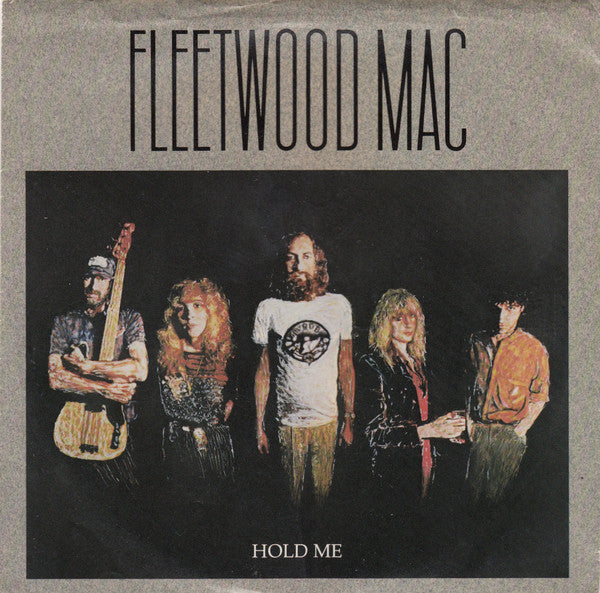 Fleetwood Mac - Hold Me (7" Single)