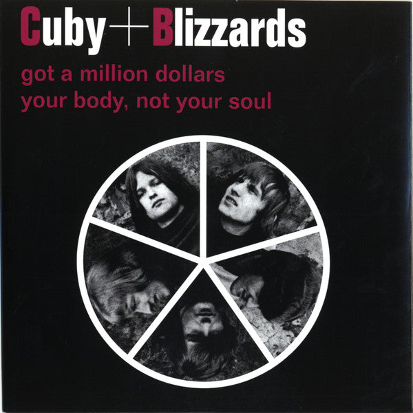 Cuby + Blizzards - Got A Million Dollars / Your Body... (7", Ltd, White)