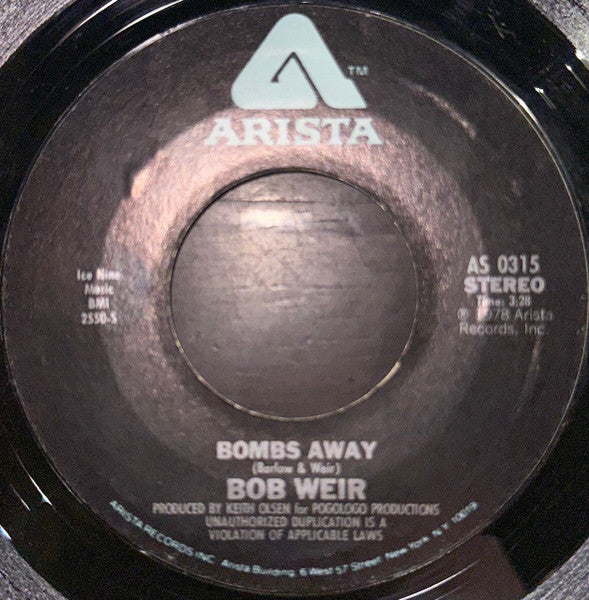 Bob Weir - Bombs Away (7" Single)
