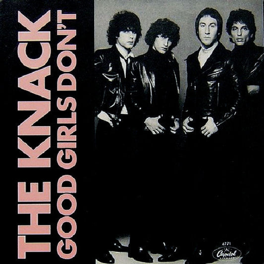The Knack - Good Girls Don't (7" Single)