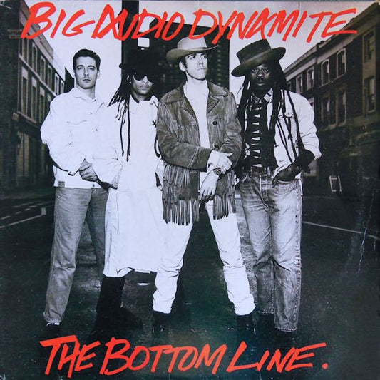 Big Audio Dynamite - The Bottom Line