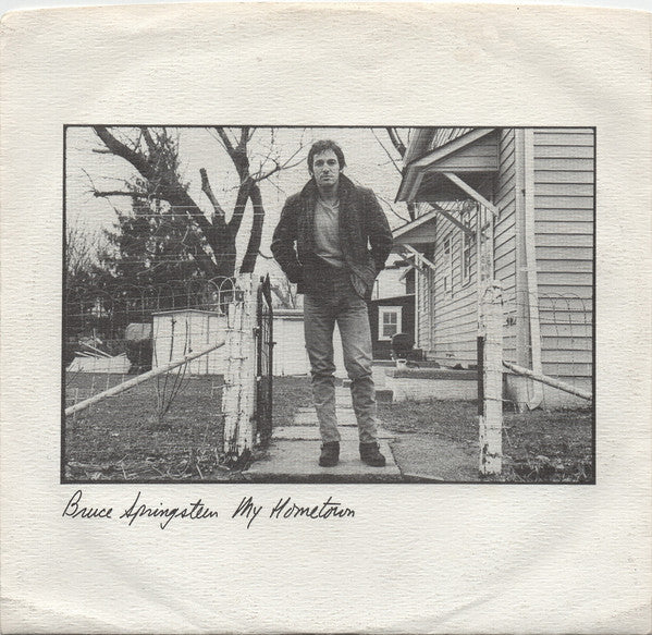 Bruce Springsteen - My Hometown (7" Single)