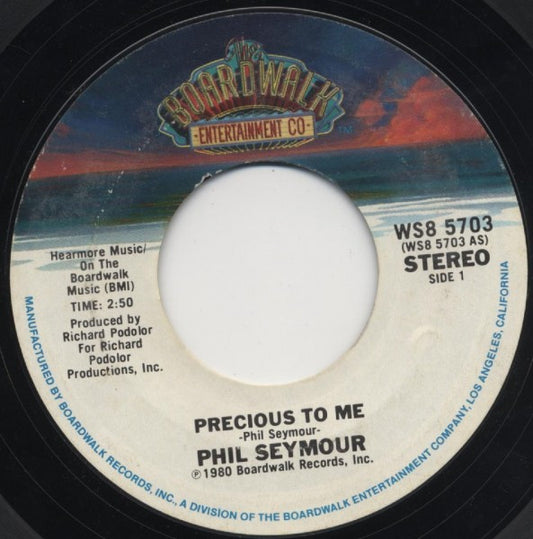 Phil Seymour - Precious To Me (7" Single)