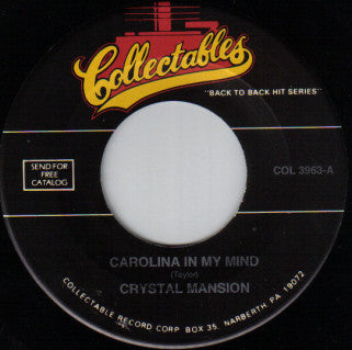 Carolina In My Mind / Little Green Bag (7" Single)