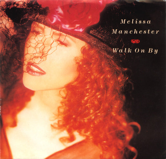Melissa Manchester - Walk On By (7" Single)