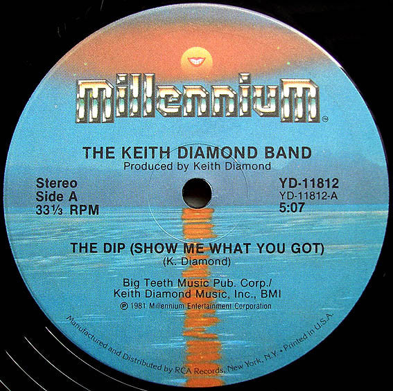 The Keith Diamond Band - The Dip (Show Me What You Got) (12" Single)
