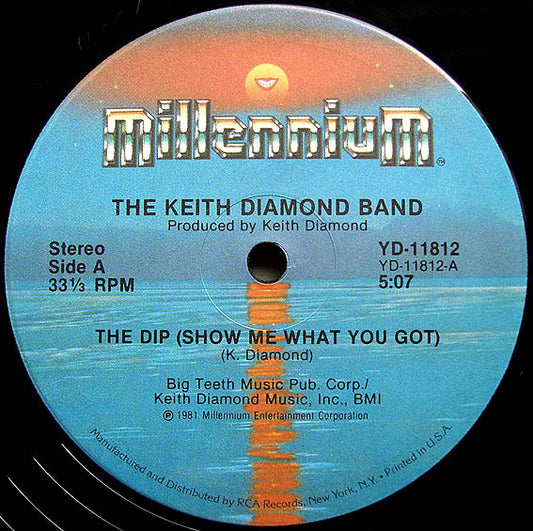The Keith Diamond Band - The Dip (Show Me What You Got) (12" Single)
