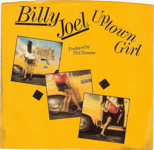 Billy Joel - Uptown Girl (7" Single)