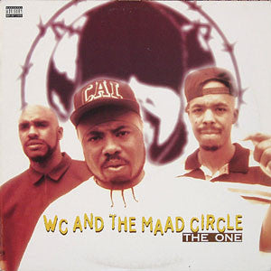 WC And The Maad Circle - The One (12", Single)