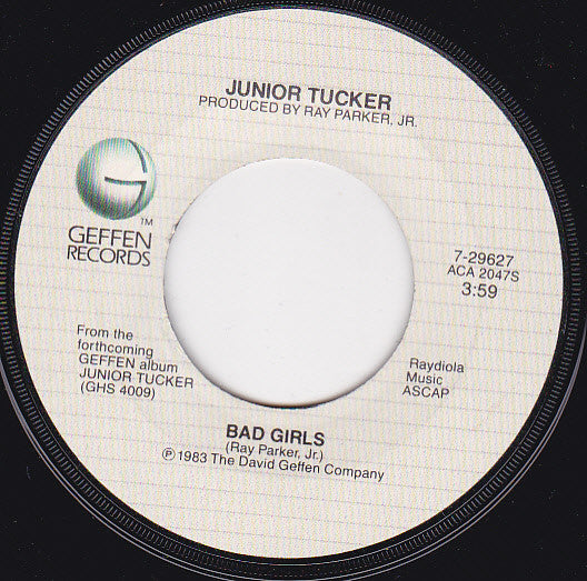 Junior Tucker - Bad Girls (7" Single)