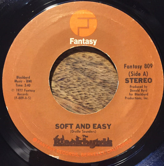 The Blackbyrds - Soft And Easy / Something Special (7" Single)