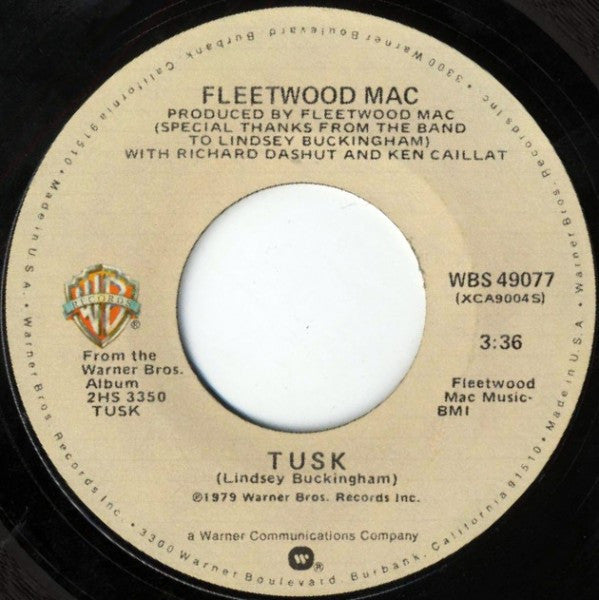 Fleetwood Mac - Tusk / Never Make Me Cry (7" Single)