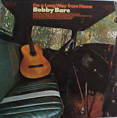 Bobby Bare - I'm A Long Way From Home