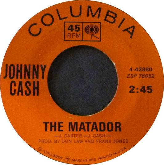 Johnny Cash - The Matador / Still In Town