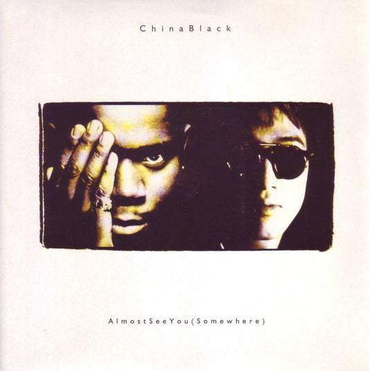 China Black - Almost See You (Somewhere) (7" Single)