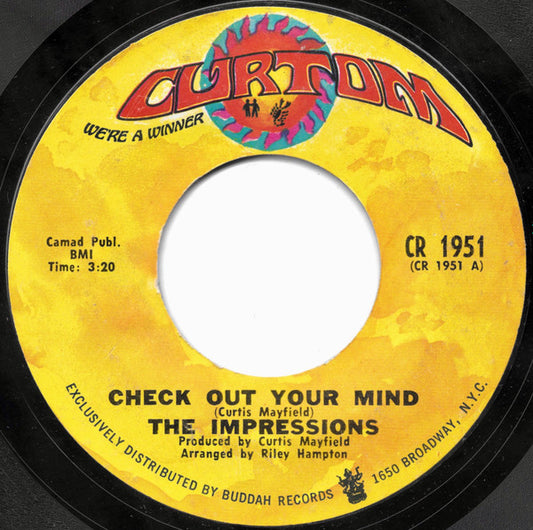 The Impressions - Check Out Your Mind / Can't You See (7" Single)