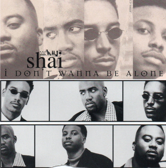 Shai - I Don't Wanna Be Alone (12", Single)