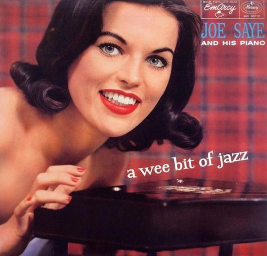 Joe Saye - A Wee Bit Of Jazz
