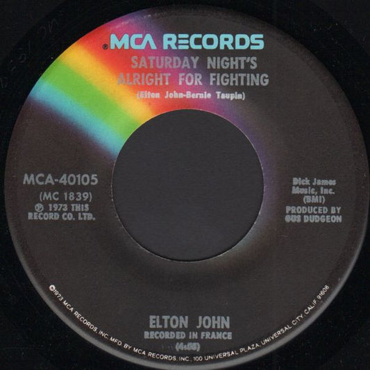 Elton John - Saturday Night's Alright For Fighting (7" Single)