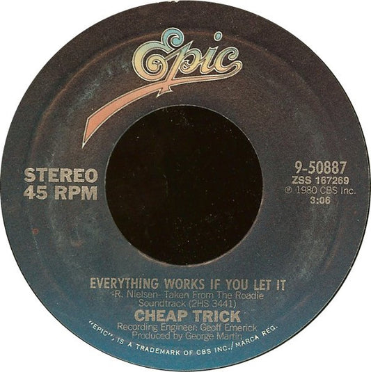 Cheap Trick - Everything Works If You Let It (7" Single)