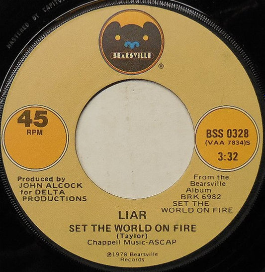Liar - Set The World On Fire (7" Single)