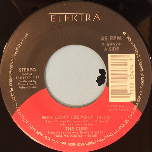 The Cure - Why Can't I Be You? (7" Single)